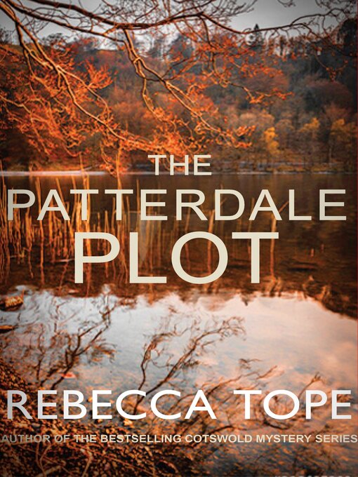 Title details for The Patterdale Plot by Rebecca Tope - Available